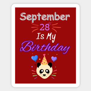 september 28 st is my birthday Magnet